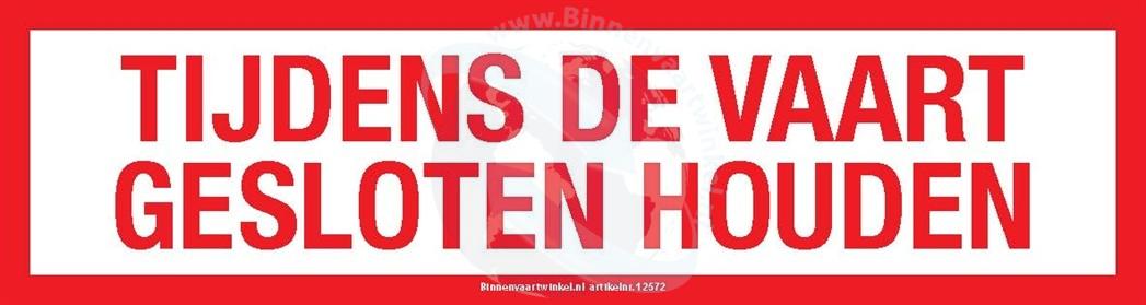Tijdens de vaart gesloten houden sticker