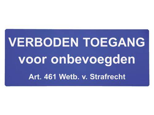 Verboden toegang wetboek strafrecht